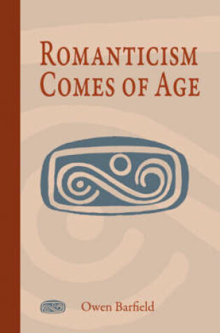 Cover of Romanticism Comes of Age