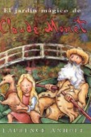 Cover of El Jardin Magico de Claude Monet