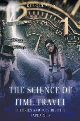 Cover of The Science of Time Travel