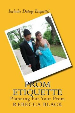 Cover of Prom Etiquette