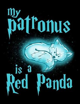 Book cover for My Patronus Is A Red Panda