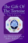 Book cover for The Gift Of The Tortoise