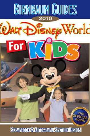 Cover of 2010 Birnbaum's Disney World For Kids