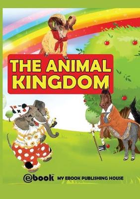 Book cover for The Animal Kingdom