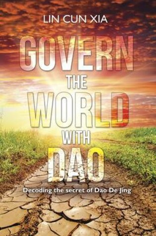 Cover of Govern the World with Dao