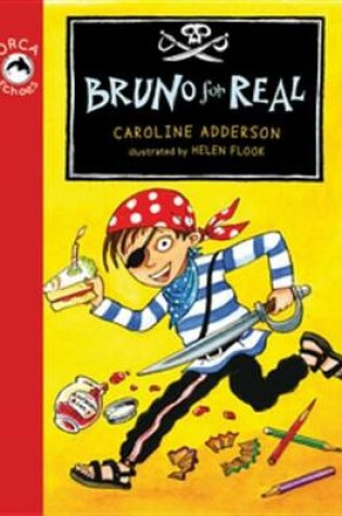 Cover of Bruno for Real