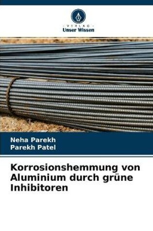 Cover of Korrosionshemmung von Aluminium durch grüne Inhibitoren