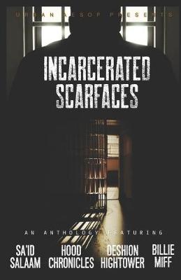 Book cover for Incarcerated Scarfaces