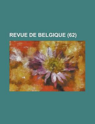 Book cover for Revue de Belgique (62)