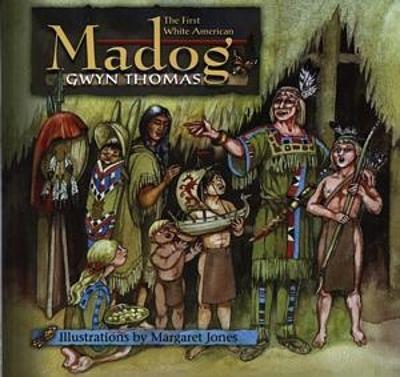 Book cover for Madog - The First White American