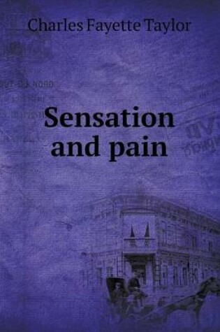 Cover of Sensation and pain