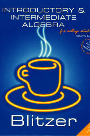 Cover of Introductory and  Intermediate Algebra