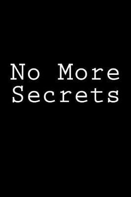 Book cover for No More Secrets