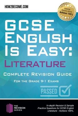 Cover of GCSE English is Easy: Literature - Complete revision guide for the grade 9-1 system