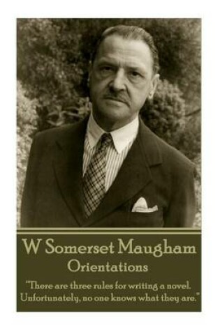 Cover of W. Somerset Maugham - Orientations