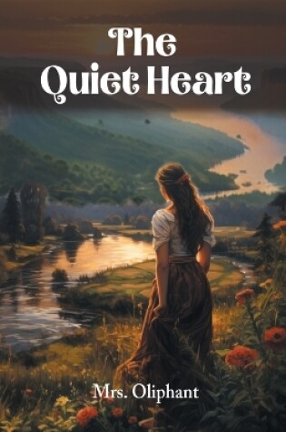 Cover of The Quiet Heart