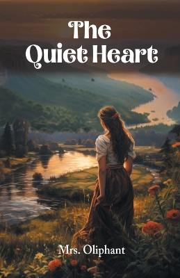 Book cover for The Quiet Heart