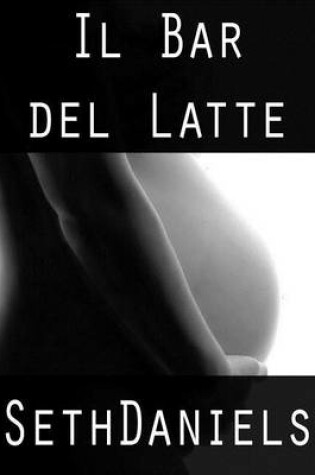 Cover of Il Bar del Latte