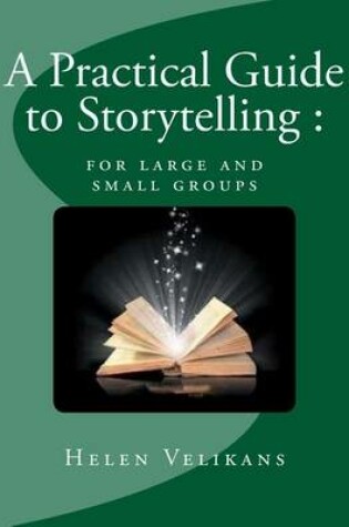 Cover of A Practical Guide to Storytelling