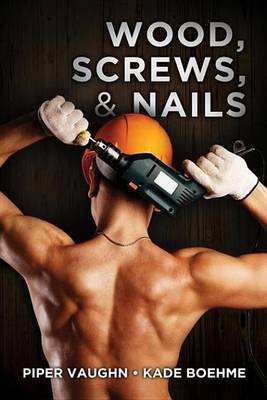 Book cover for Wood, Screws, & Nails