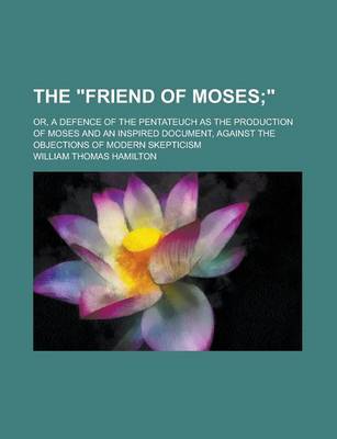 Book cover for The Friend of Moses;