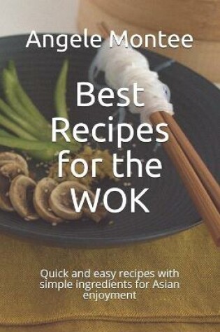 Cover of Best Recipes for the WOK