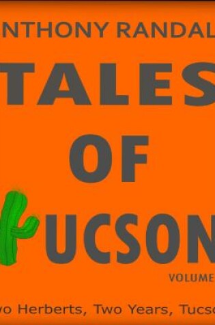 Tales of Tucson