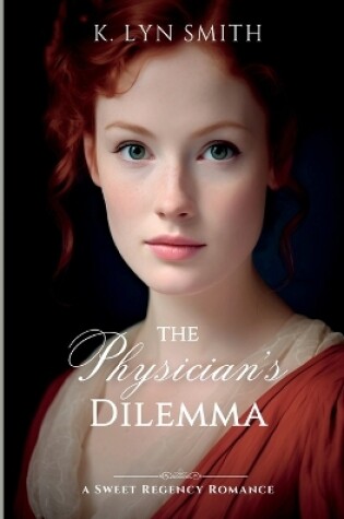 Cover of The Physician's Dilemma