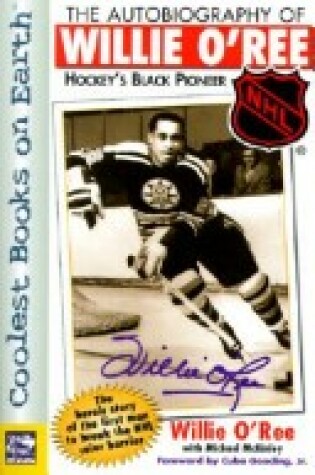 Cover of The Autobiography of Willie O'Ree