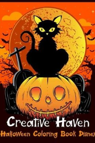 Cover of Creative Haven Halloween Coloring Book Disney