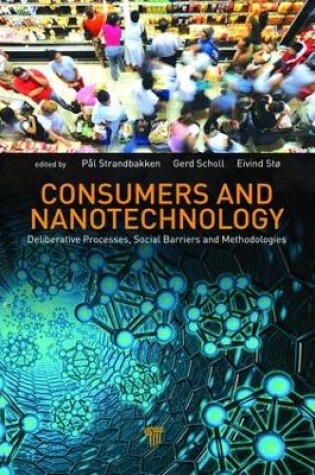 Cover of Consumers and Nanotechnology
