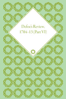 Cover of Defoe's Review 1704-13, Volume 6 (1709-10)