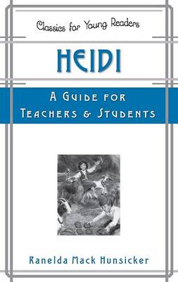 Book cover for Heidi: A Guide for Teachers and Students