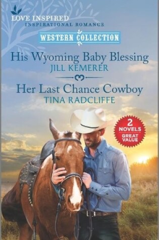 Cover of His Wyoming Baby Blessing and Her Last Chance Cowboy