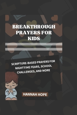 Book cover for Breakthrough Prayers for Kids