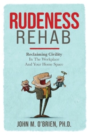 Cover of Rudeness Rehab