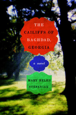 Cover of The Cailiffs of Baghdad, Georgia