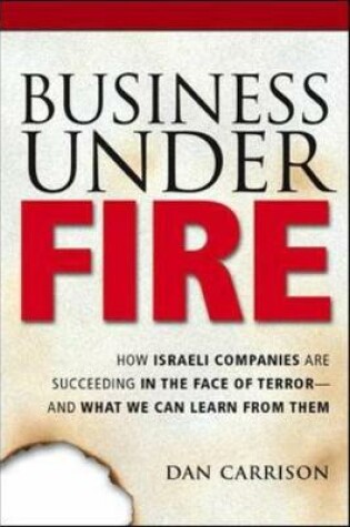 Cover of BUSINESS UNDER FIRE: HOW ISRAE