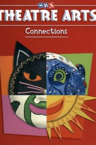 Cover of Theatre Arts Connections - Level 2