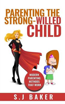 Book cover for Parenting The Strong-Willed Child