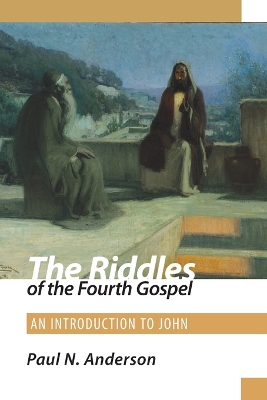 Book cover for The Riddles of the Fourth Gospel