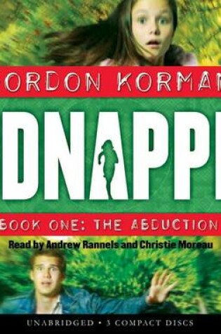 Cover of Kidnapped #1: The Abduction - Audio Library Edition