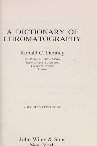 Cover of Denney: Dictionary of *Chromatography* 2