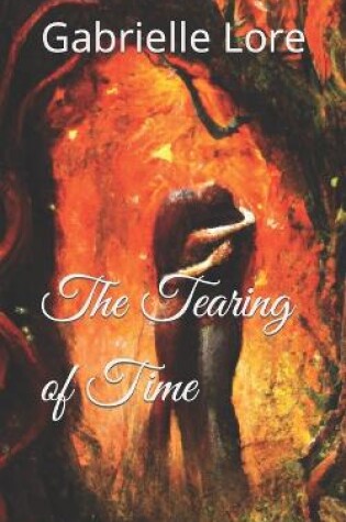 Cover of The Tearing of Time
