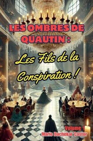 Cover of Les Ombres de Quautin