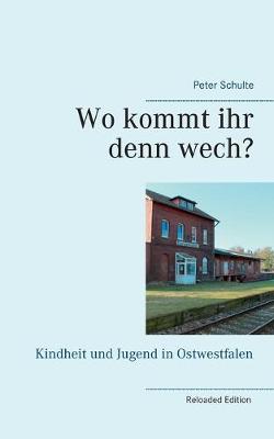 Book cover for Wo kommt ihr denn wech?