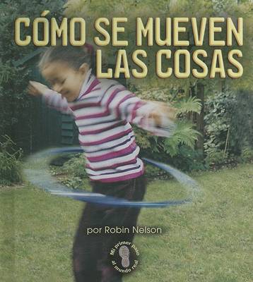 Book cover for Como Se Mueven las Cosas