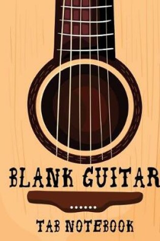 Cover of Blank Guitar Tab Notebook