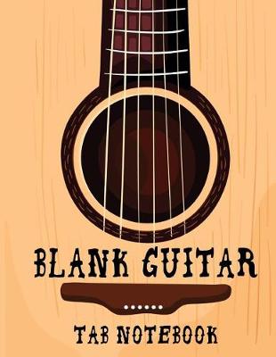 Book cover for Blank Guitar Tab Notebook