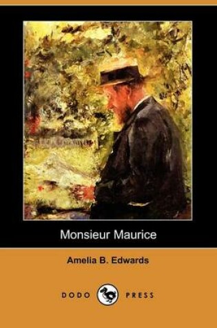 Cover of Monsieur Maurice (Dodo Press)